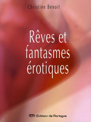 cover image of Rêves et fantasmes érotiques